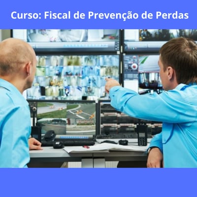 Curso de Fiscal de Prevenção de Perdas